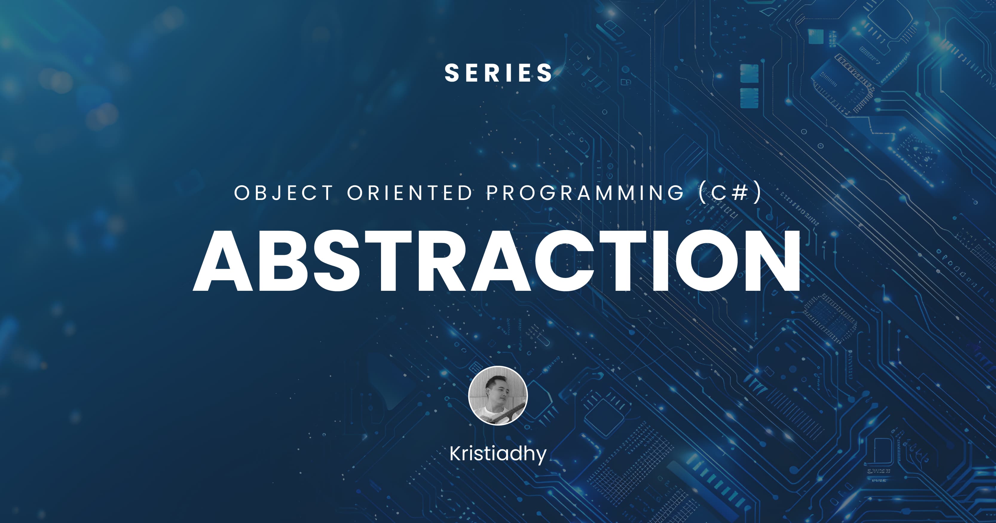 Object-Oriented Programming: Abstraction